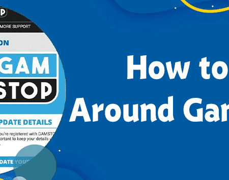 How to Get Around the GamStop?