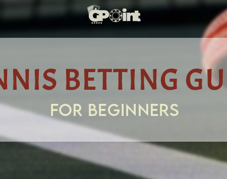 Tennis Betting Guide for Beginners